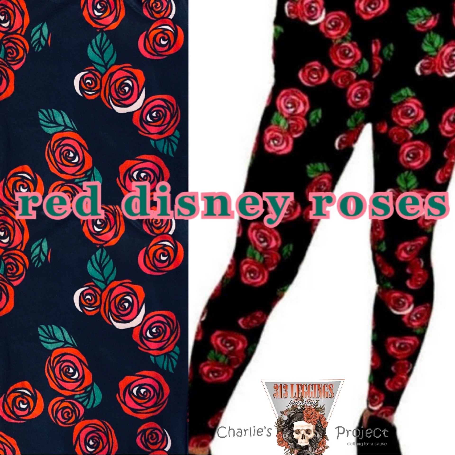 Red Disney Roses Leggings SALE  Charlie's Project with 313 Leggings  Boutique!